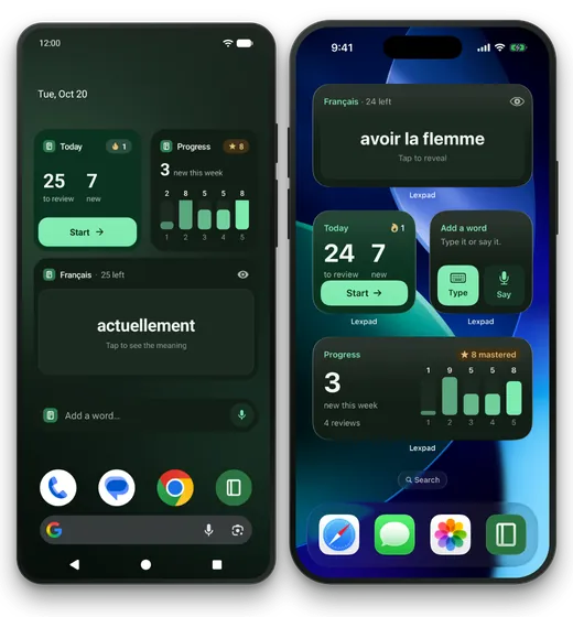 Two phones side by side. Left, an Android home screen with the four Lexpad widgets in dark mode: Today with 25 to review and 7 new, Progress with the five boxes, the Word card showing actuellement, and Add a word. Right, an iPhone Home Screen with the Lexpad widgets in testing: the Word card showing avoir la flemme, Today, Add a word and Progress