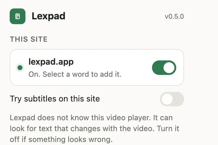 The top of the Lexpad menu: This site, lexpad.app, On, with its switch, and under it Try subtitles on this site, off