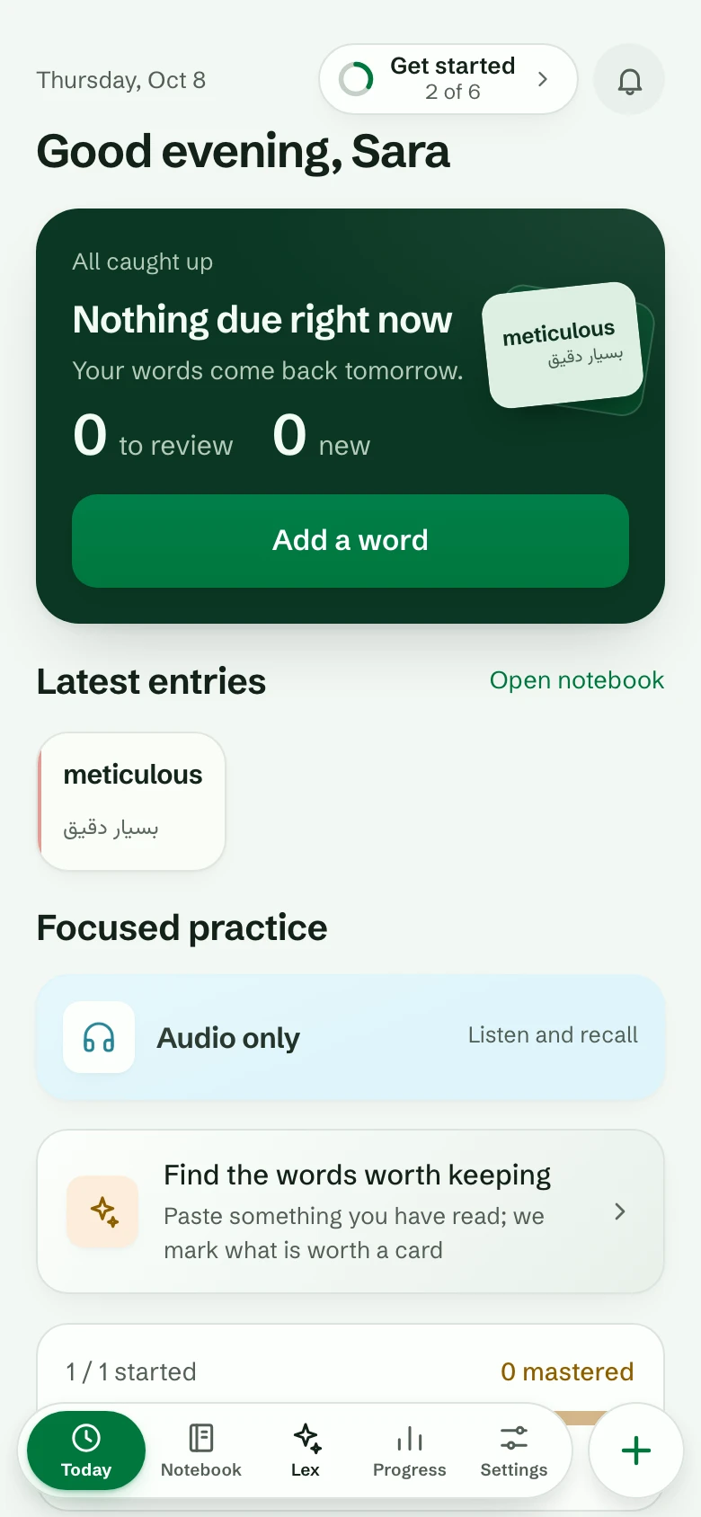 Today with nothing due: Nothing due right now. Your words come back tomorrow. and an Add a word button