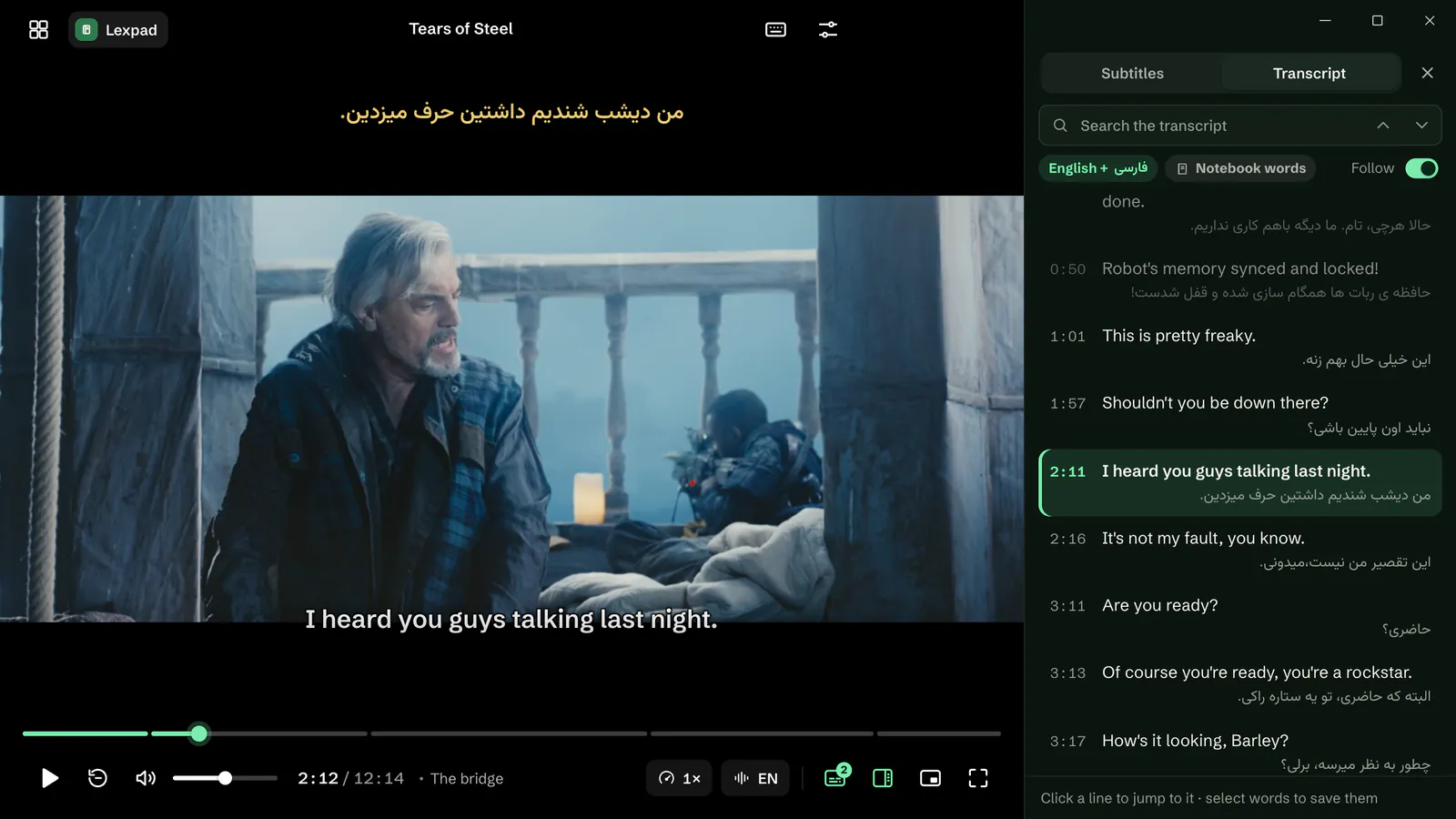 The transcript beside the film, every line with its translation