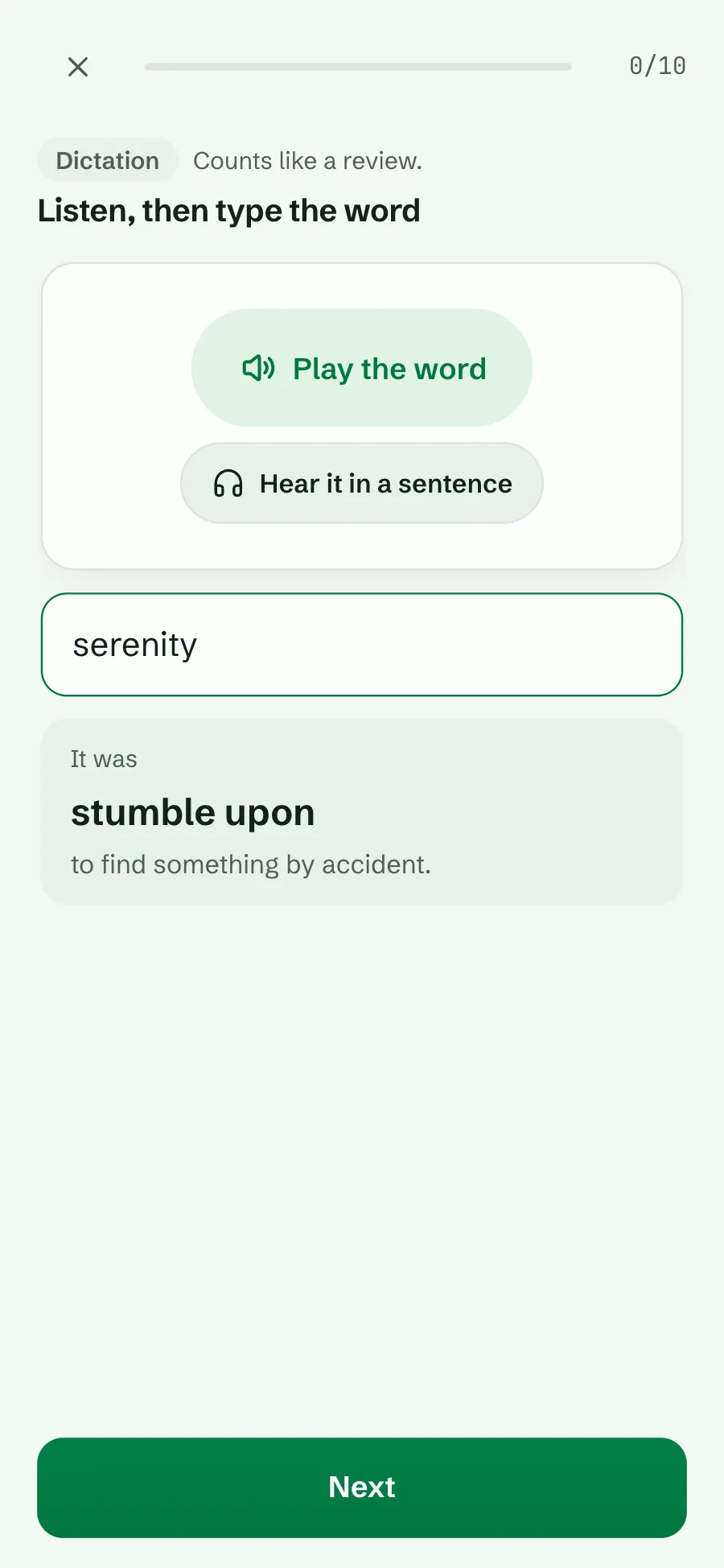 Dictation after an answer: Play the word and Hear it in a sentence buttons, the typed answer serenity, and It was stumble upon with its meaning