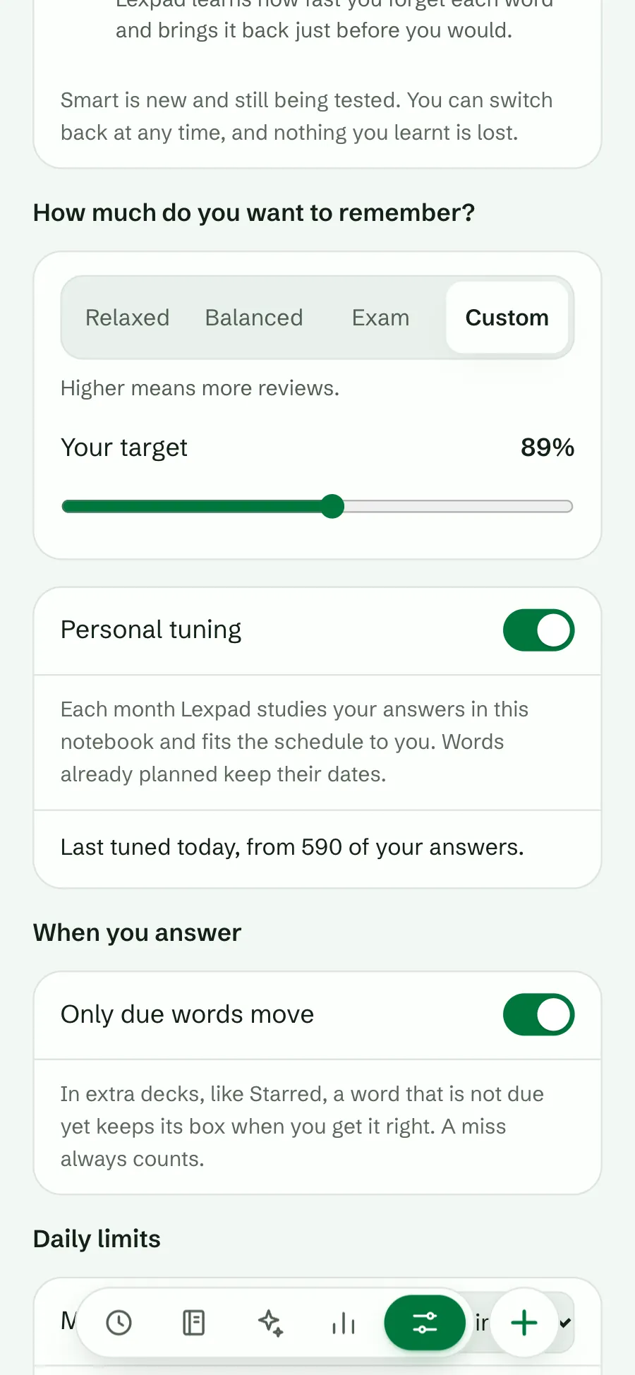 Custom target chosen, with a slider at 89% and the note Higher means more reviews